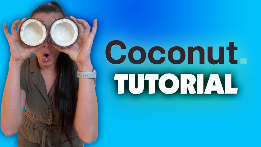 Coconut App Tutorial